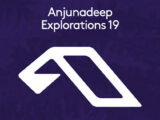 Anjunadeep Explorations 19