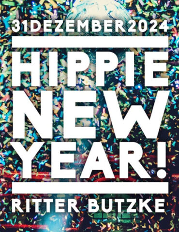 Hippie New Year - RITTER BUTZKE